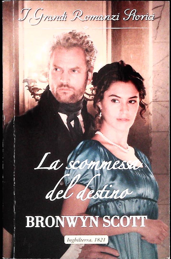 LA SCOMMESSA DEL DESTINO - BRONWYN SCOTT - HARMONY N. 1276 - OUTLET DEL LIBRO
