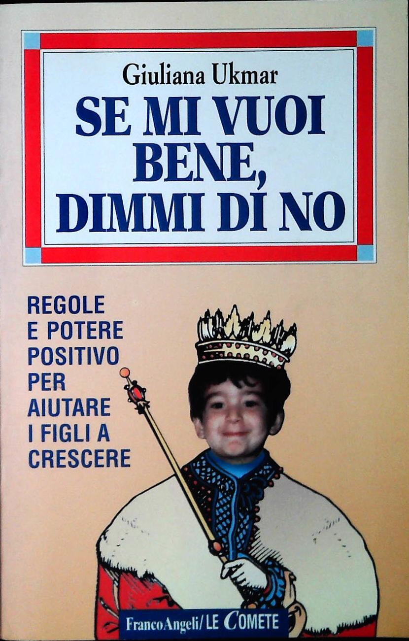 SE MI VUOI BENE DIMMI DI NO - GIULIANA UKMAR