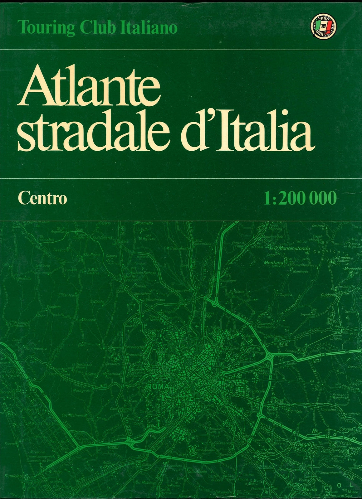 ATLANTE STRADALE D'ITALIA - VOL. 2 CENTRO - TCI ED. 1980