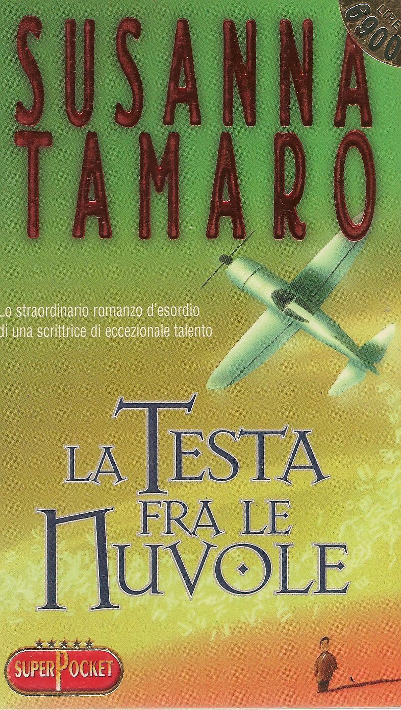 LA TESTA FRA LE NUVOLE - SUSANNA TAMARO