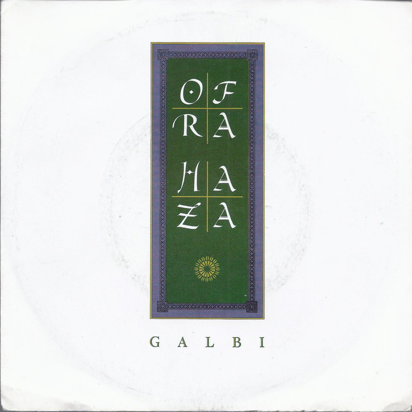GALBI - LOVE SONG = OFRA HAZA