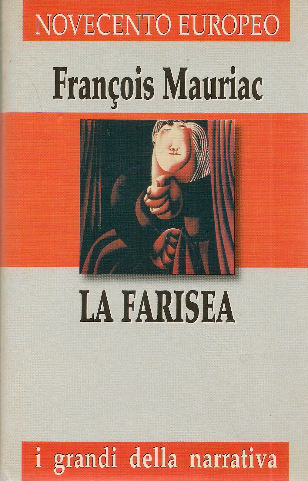 LA FARISEA - FRANCOIS MAURIAC