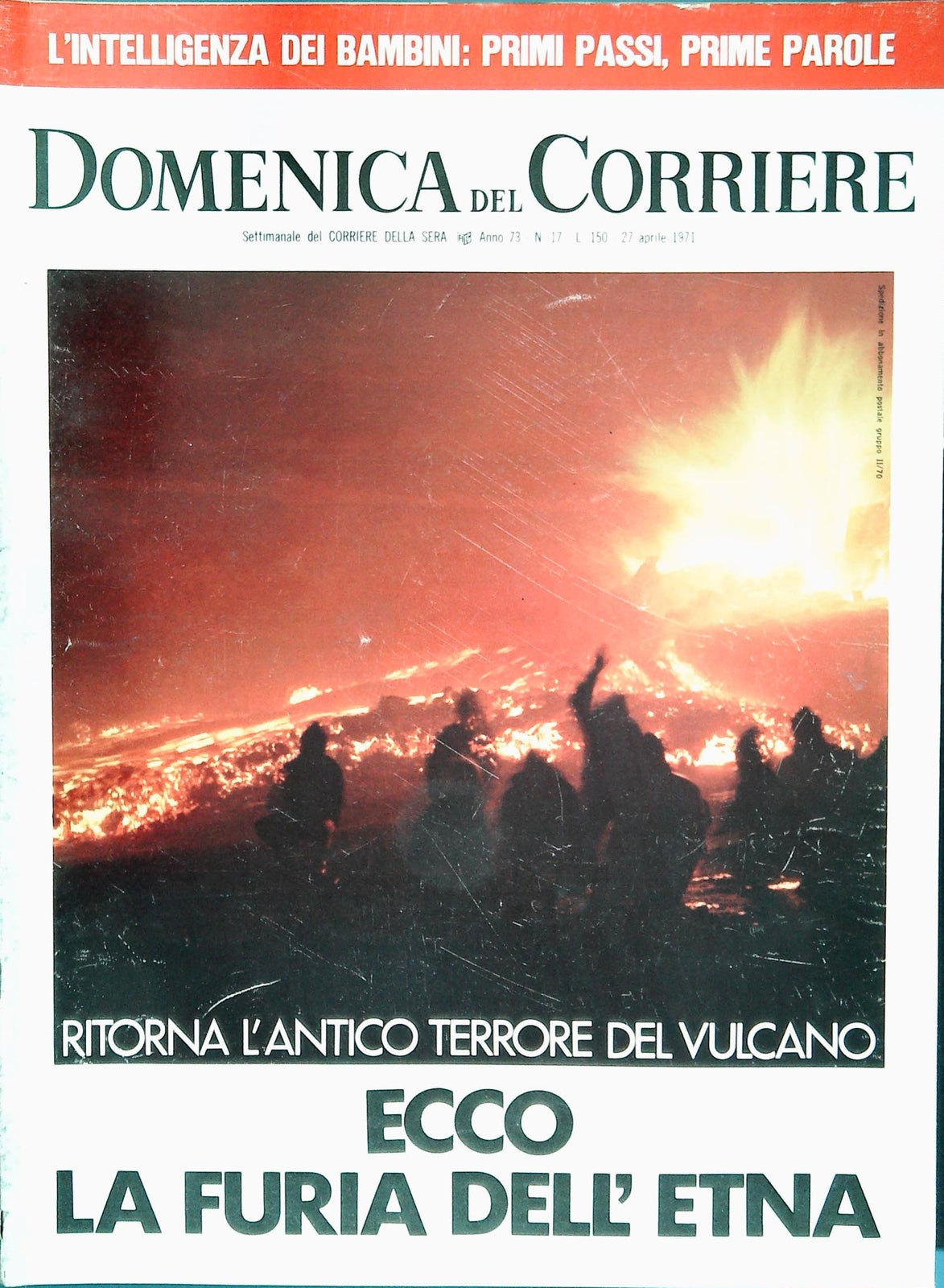 DOMENICA DEL CORRIERE N. 17 - 27 APRILE 1971