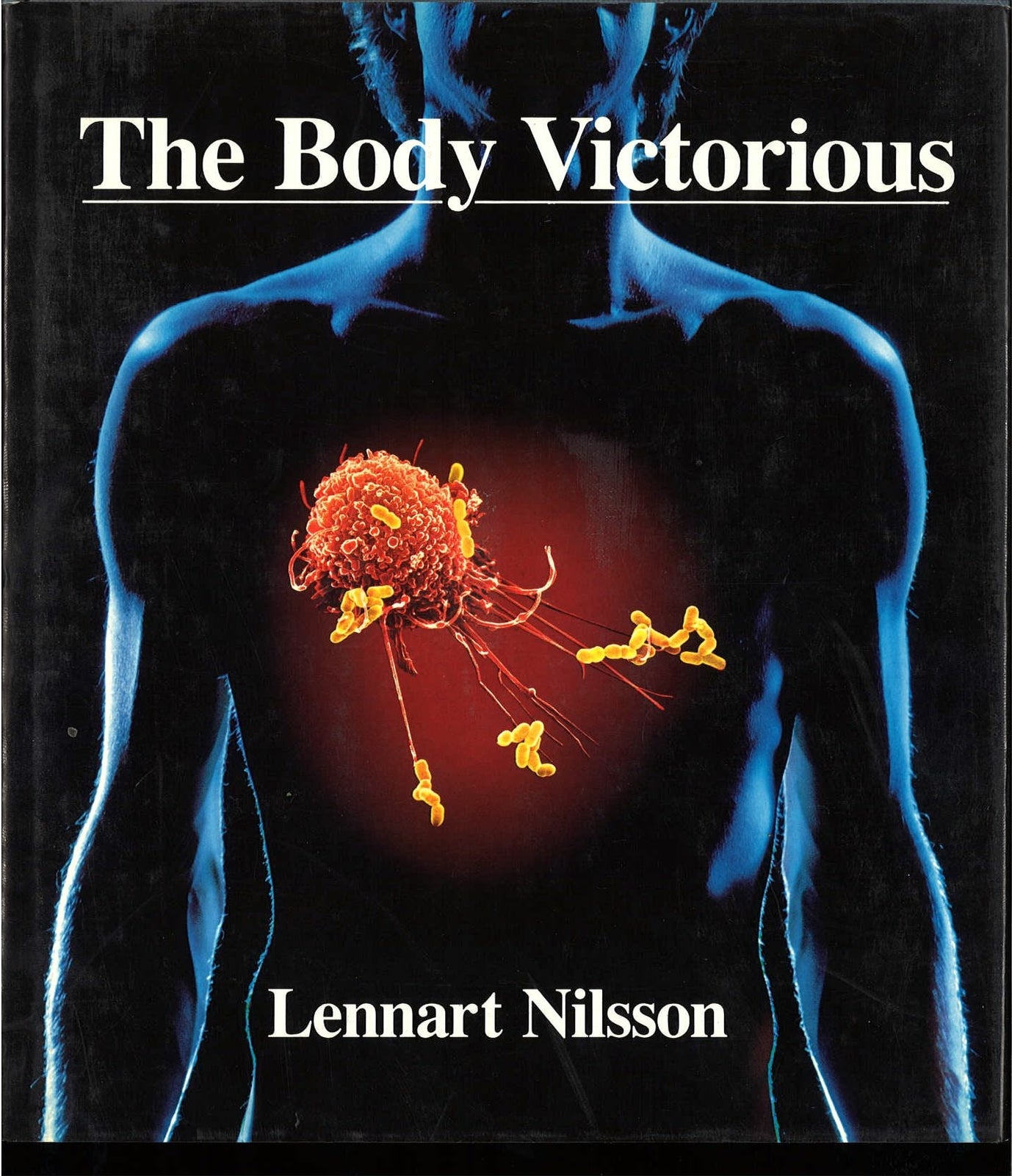 THE BODY VICTORIOUS - LENANRT NILSSON