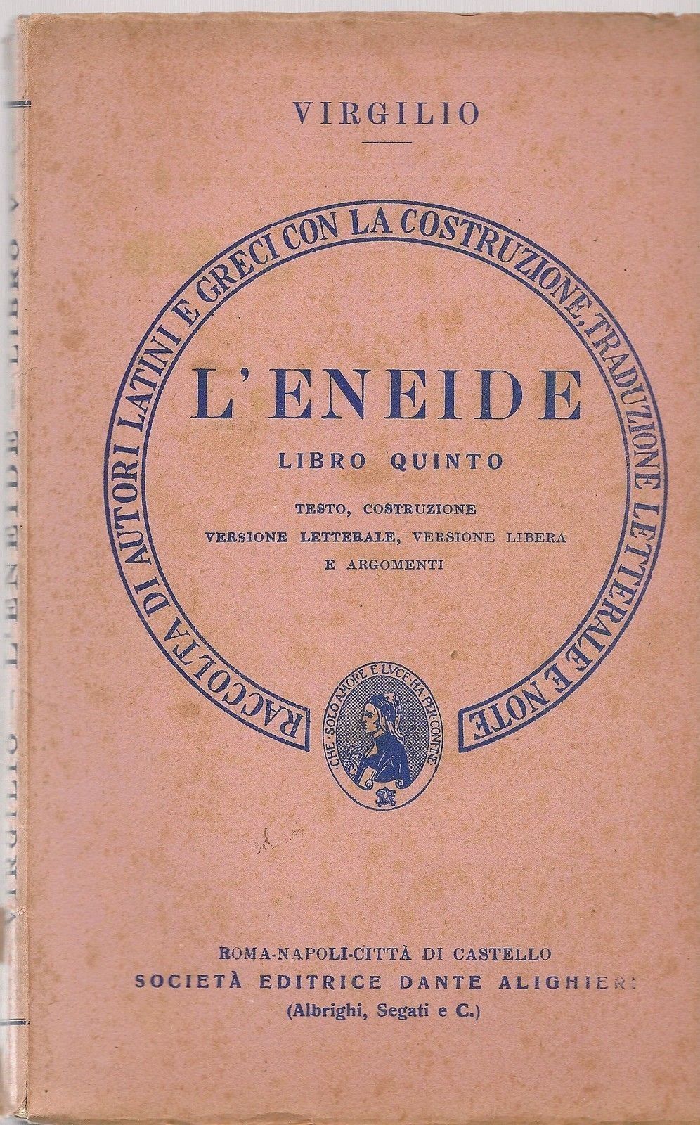 L'ENEIDE - LIBRO V° - SOC. ED. DANTE ALIGHIERI - LATIN TEXT