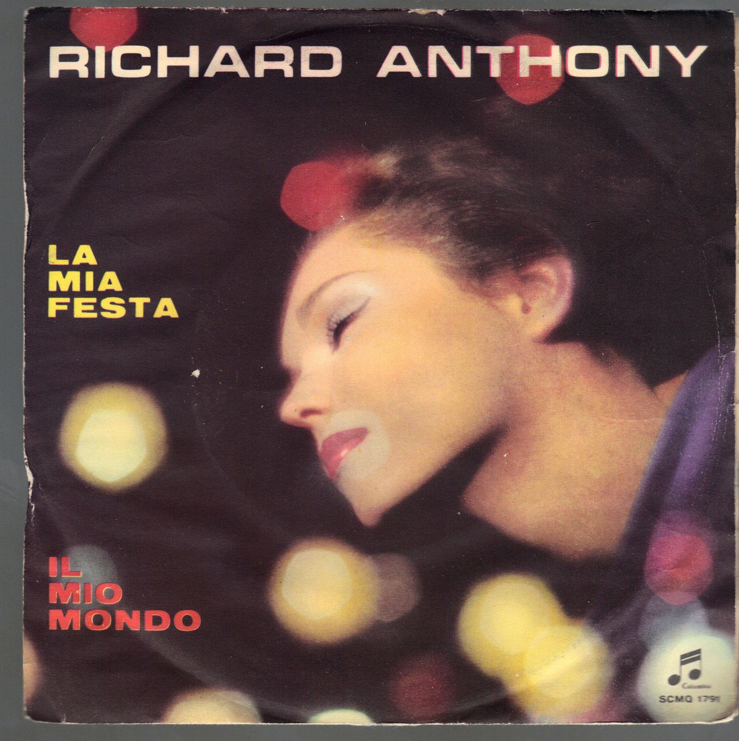 LA MIA FESTA - IL MIO MONDO - RICHARD ANTHONY