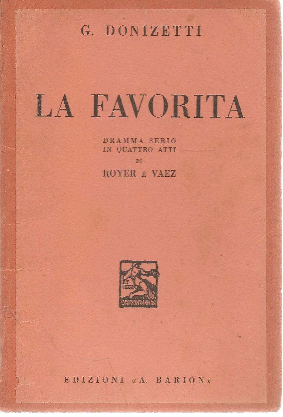 LA FAVORITA - G. DONIZZETTI ROYER VAEZ- LIBRETTO D'OPERA