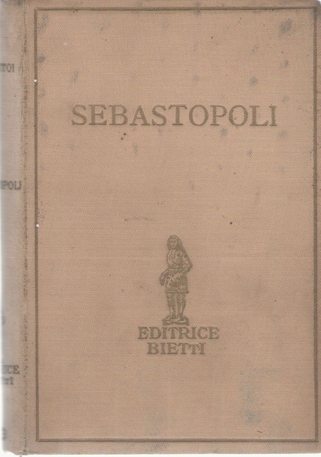 SEBASTOPOLI - LEONE TOLSTOI