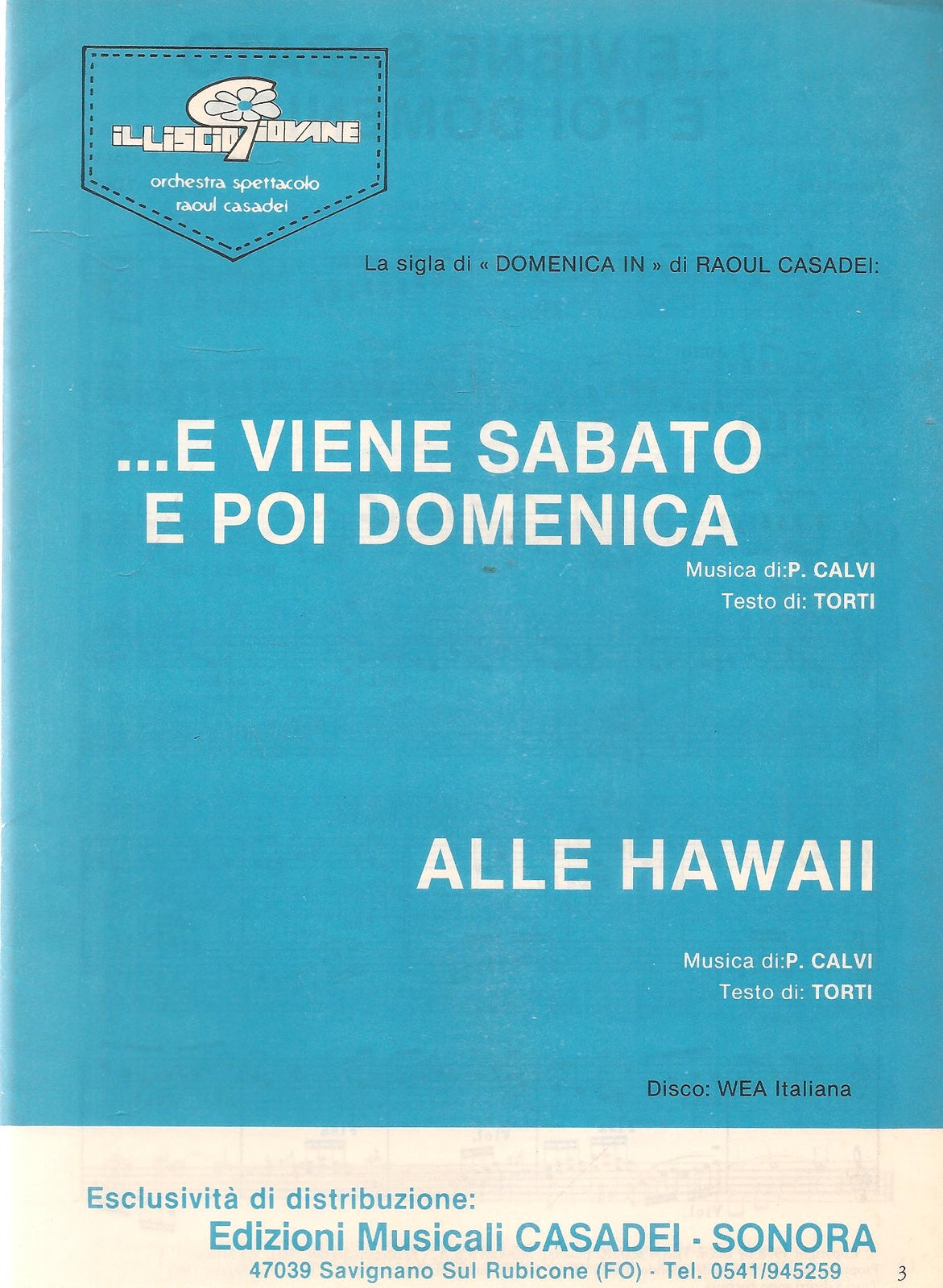 VIENE SABATO E POI DOMENICA - RAOUL CASADEI - SPARTITO-SHEET MUSIC