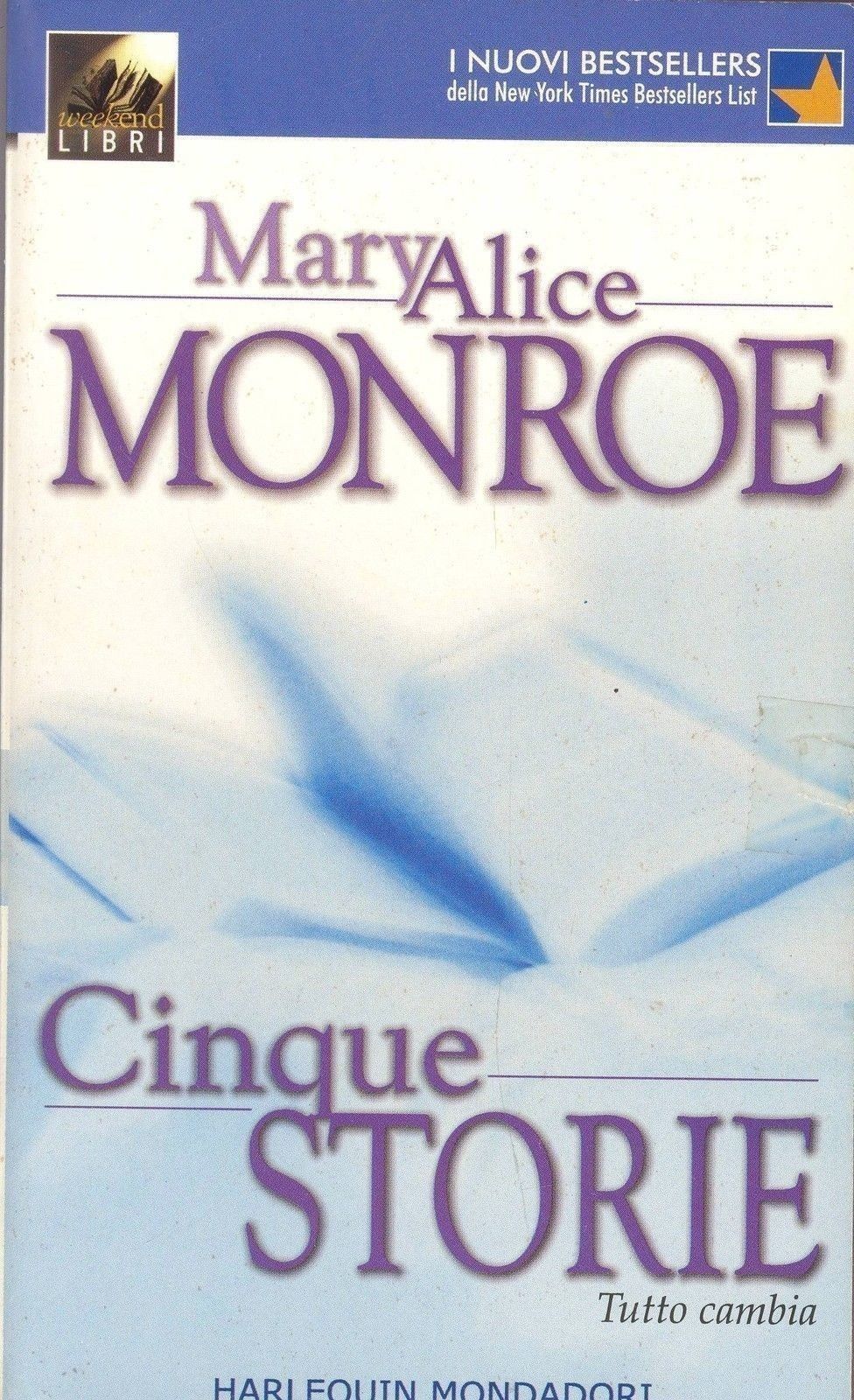 CINQUE STORIE - MARYALICE MONROE