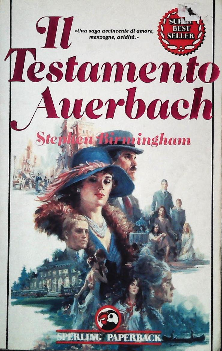 IL TESTAMENTO AUERBACH - STEPHEN BIRMINGHAM - SPERLING 1991 - OUTLET DEL LIBRO