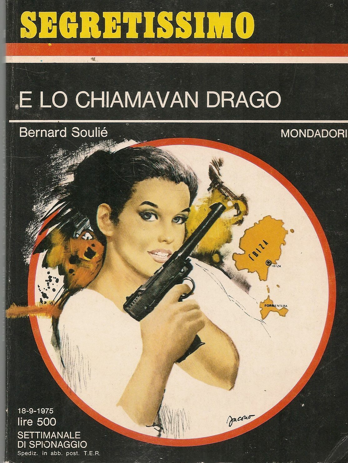 E LO CHIAMAVAN DRAGO - BERNARD SOULIE'