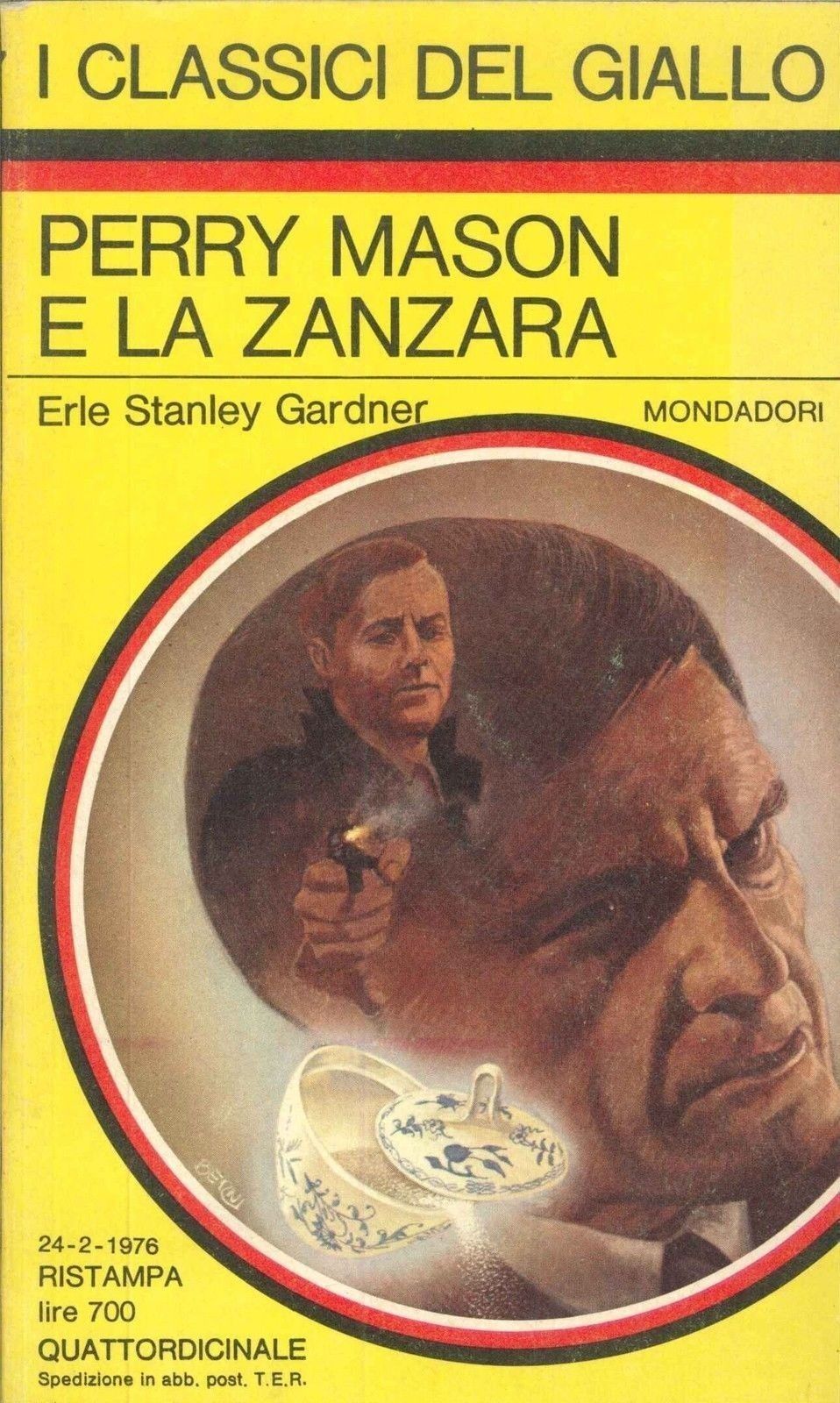 PERRY MASON E LA ZANZARA - ERLE STANLEY GARDNER