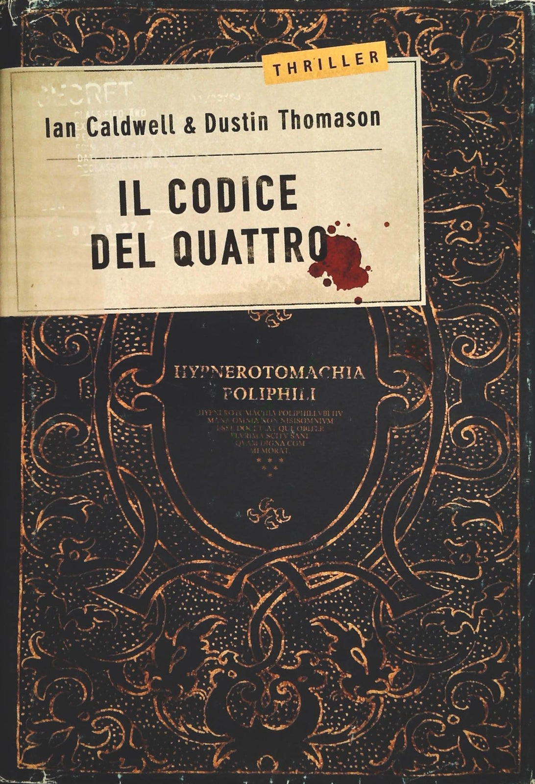 IL CODICE DEI QUATTRO - IAN CLADWELL - MONDOLIBRI 2005 - OUTLET DEL LIBRO