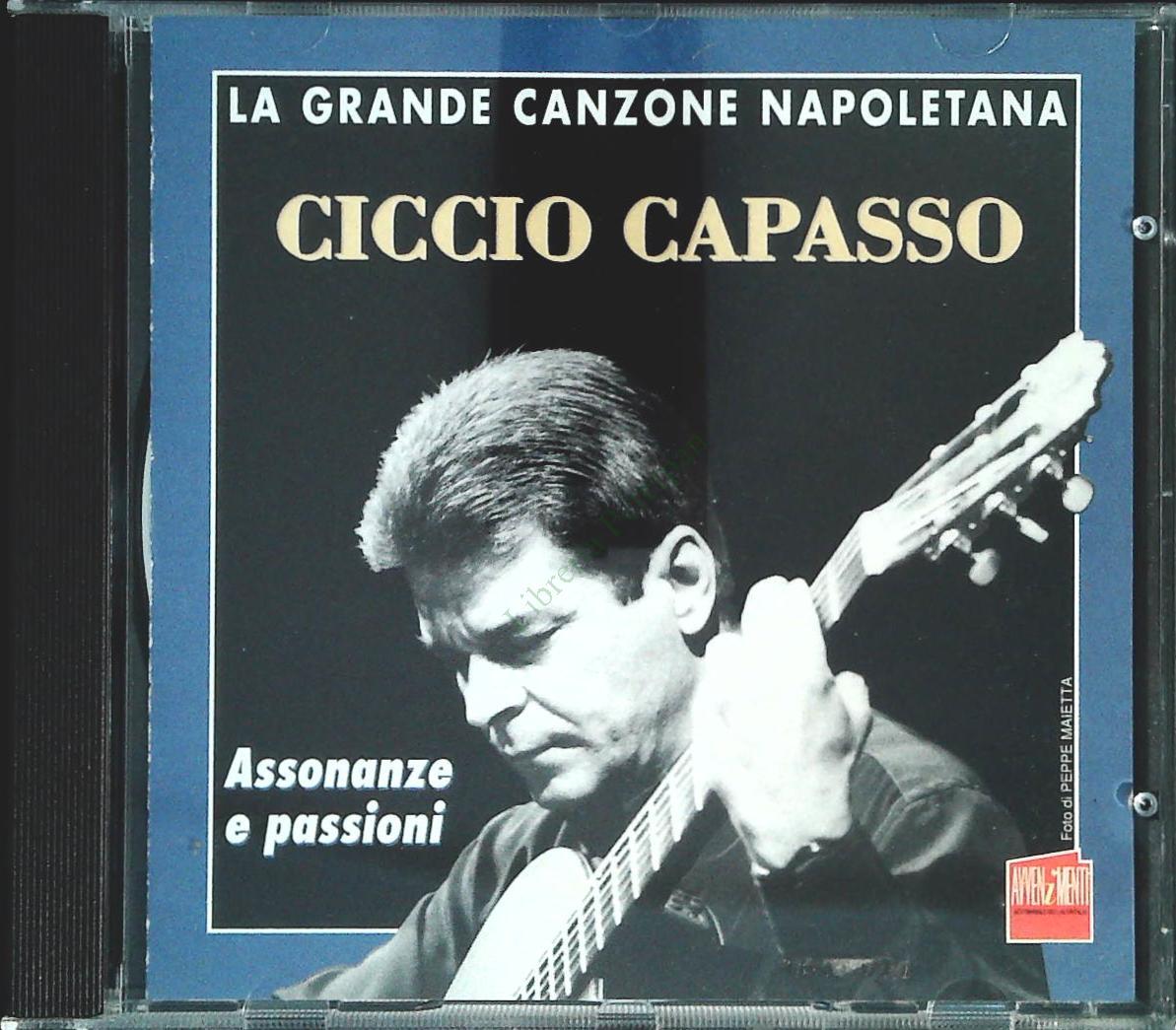 CICCIO CAPASSO - LA GRANDE CANZONE NAPOLETANA - CD