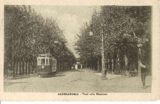 ALESSANDRIA - VIALI ALLA STAZIONE  - 1917 - TRAM