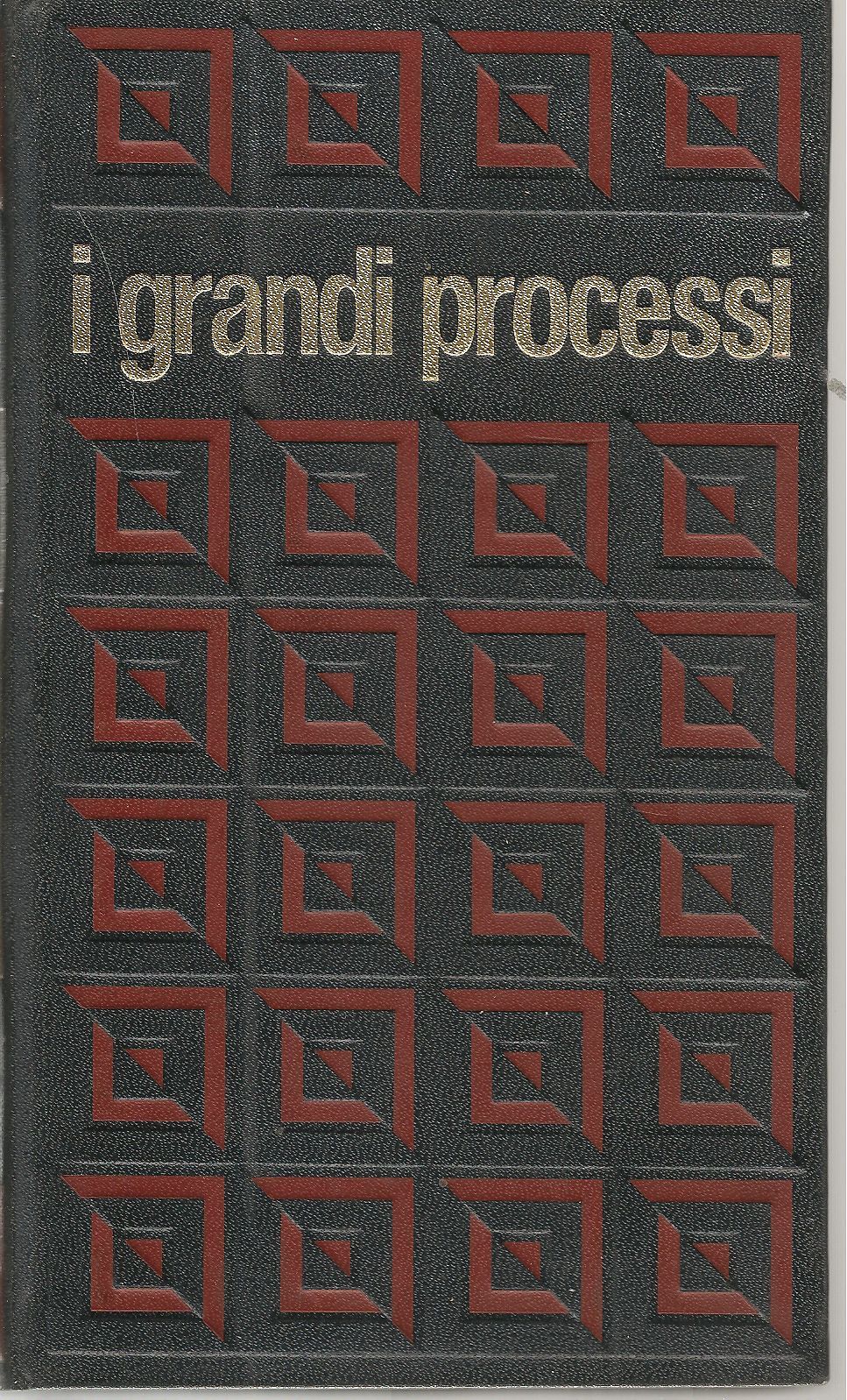 LUIGI XVI - DANTON - I GRANDI PROCESSI DELLA STORIA