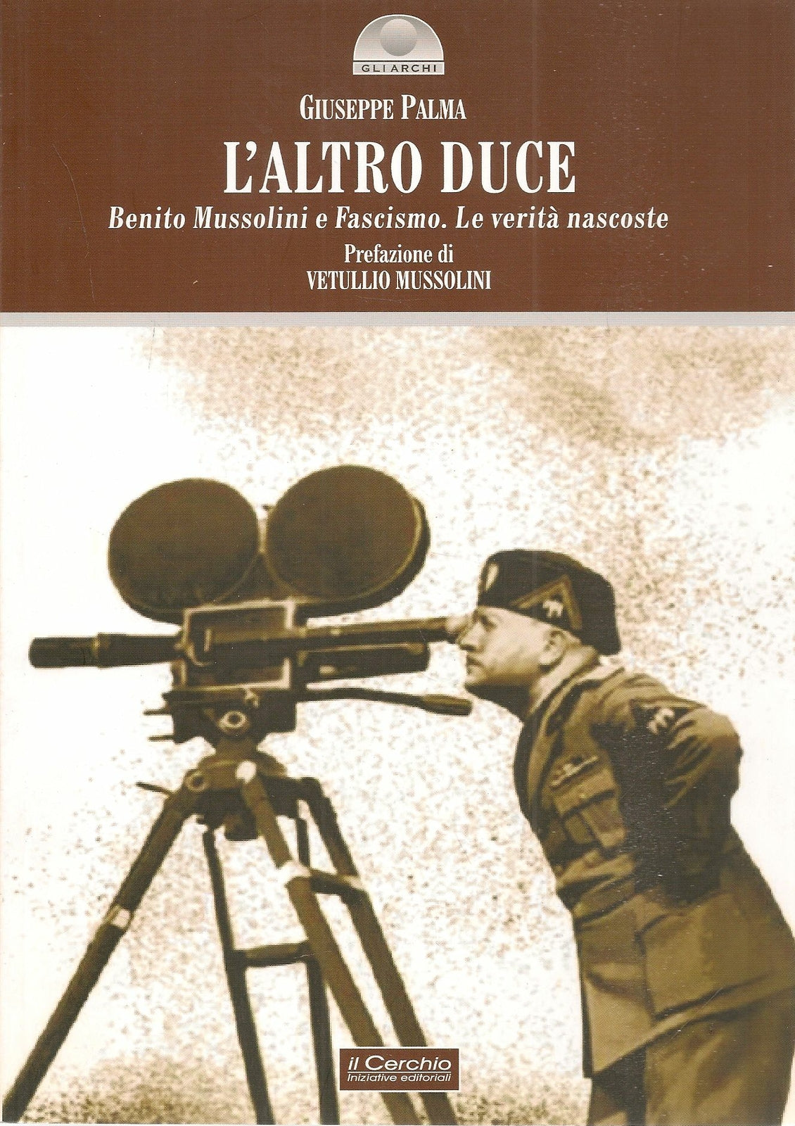 L'ALTRO DUCE - GIUSEPPE PALMA