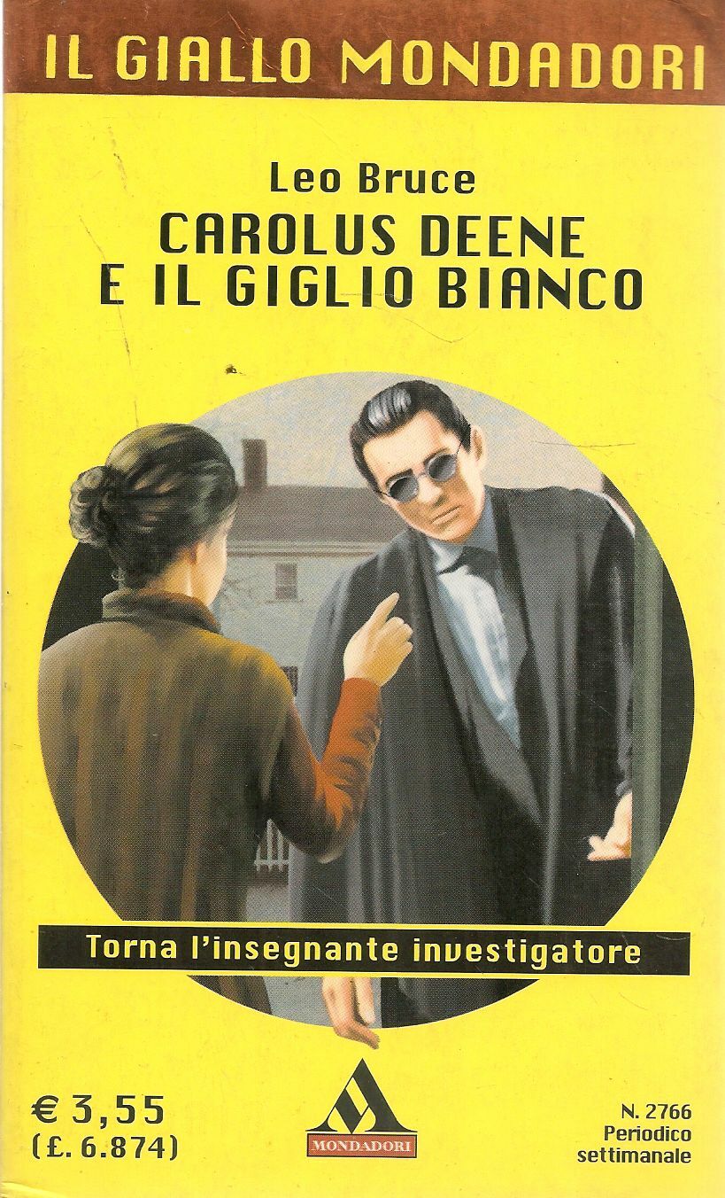 CAROLUS DEENE E IL GIGLIO BIANCO - LEO BRUCE