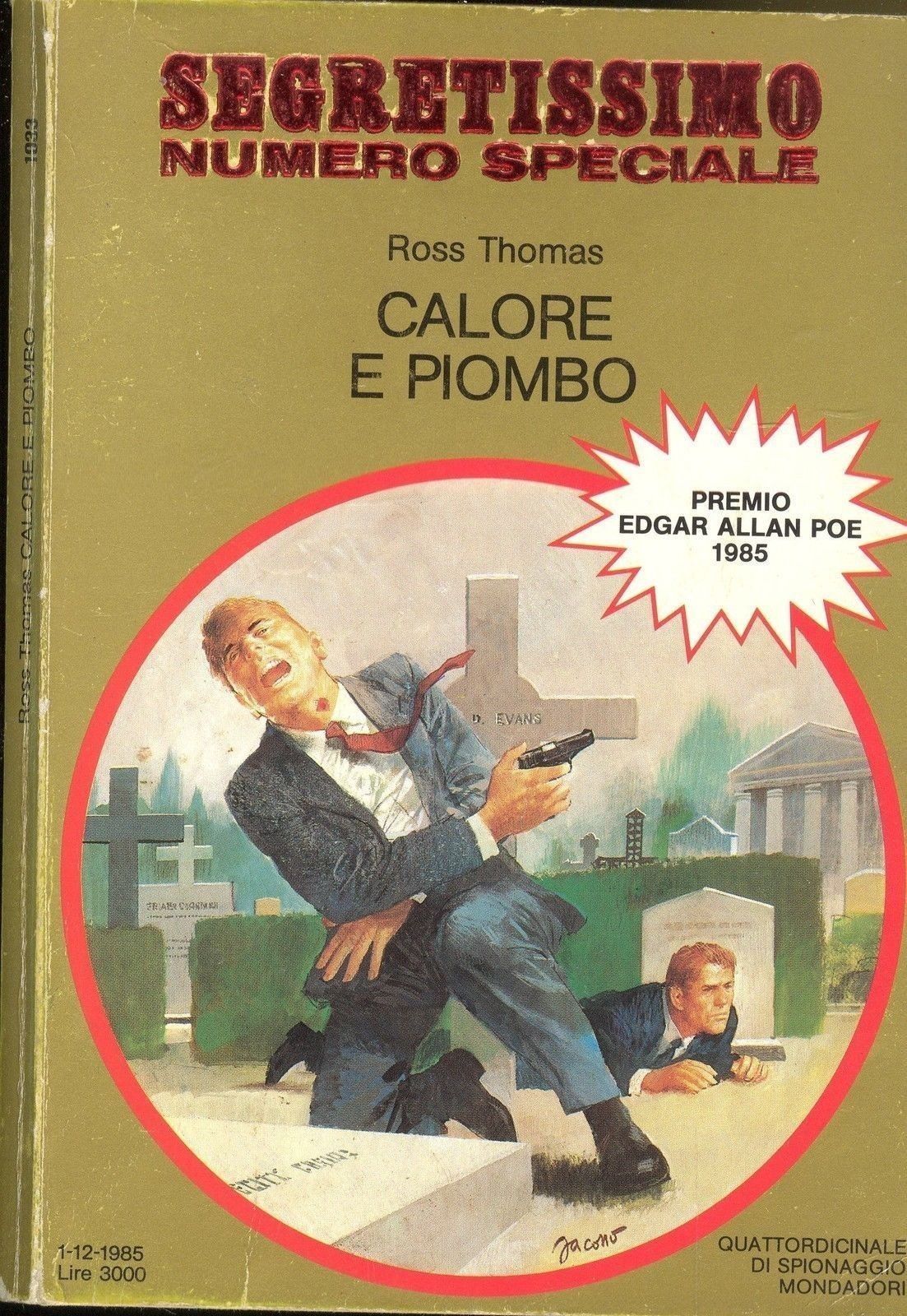 CALORE E PIOMBO - ROSS THOMAS