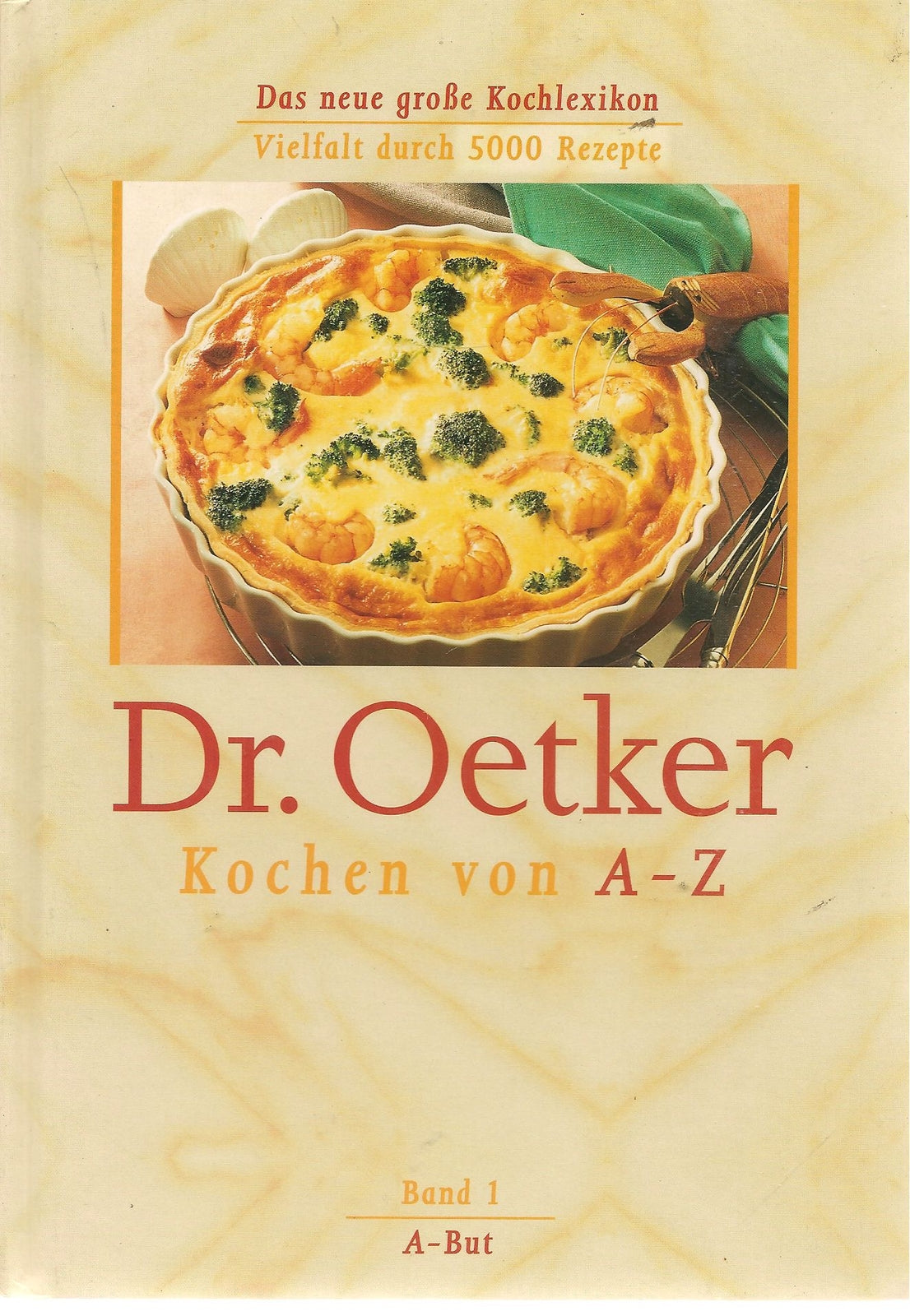 DR. OETKER KOCHEN VON A-Z BAND 1 A-BUT GERMAN TEXT