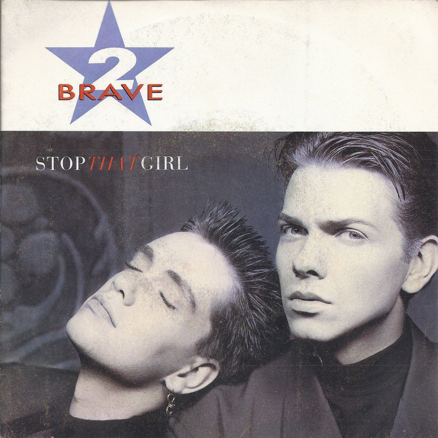 STOP THAT GIRL - STOP THAT GIRL (GALAPAGOS MIX) # 2 BRAVE