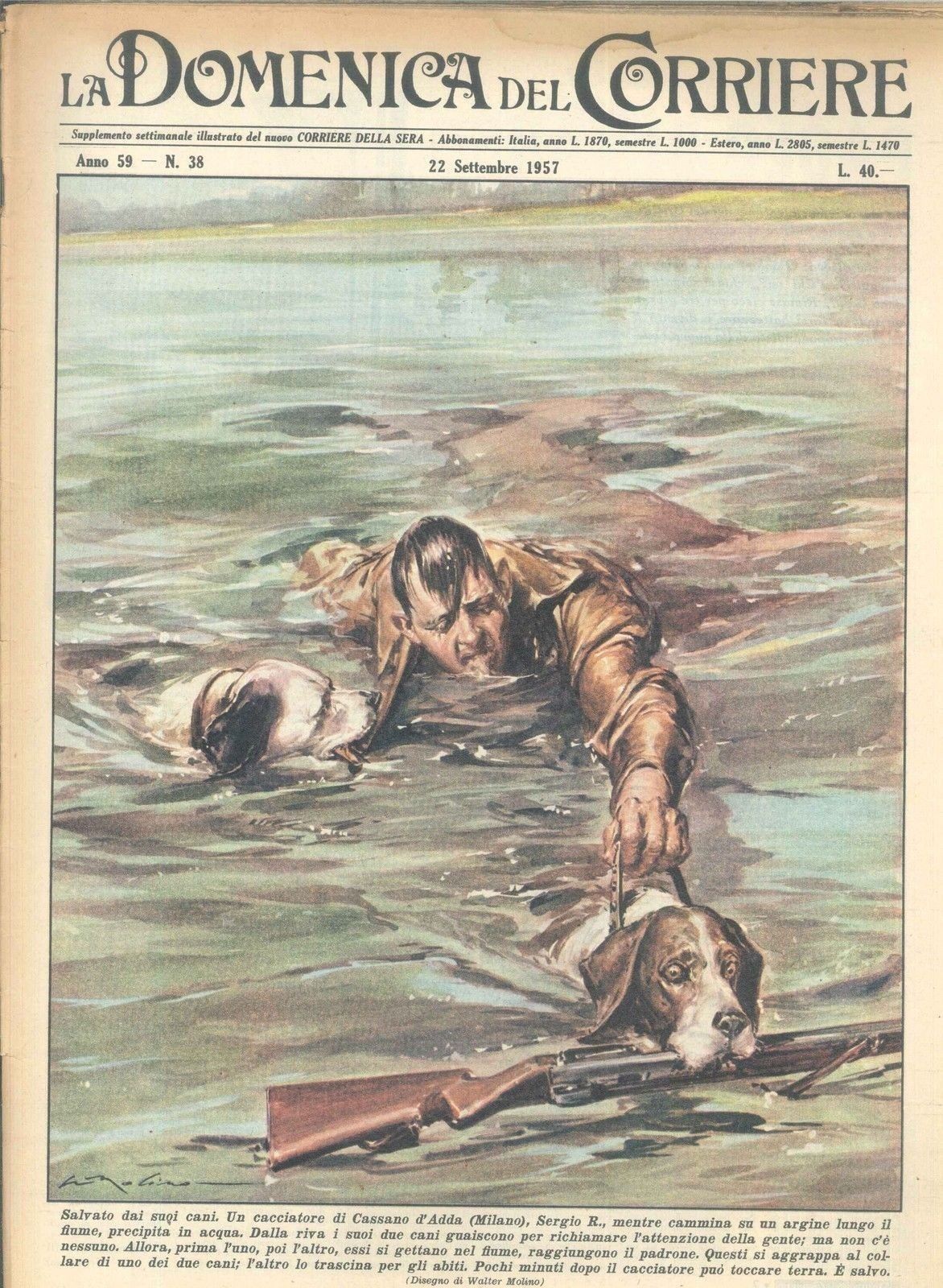 DOMENICA DEL CORRIERE N 38 - 22 SETTEMBRE 1957 - ILL. WALTER MOLINO