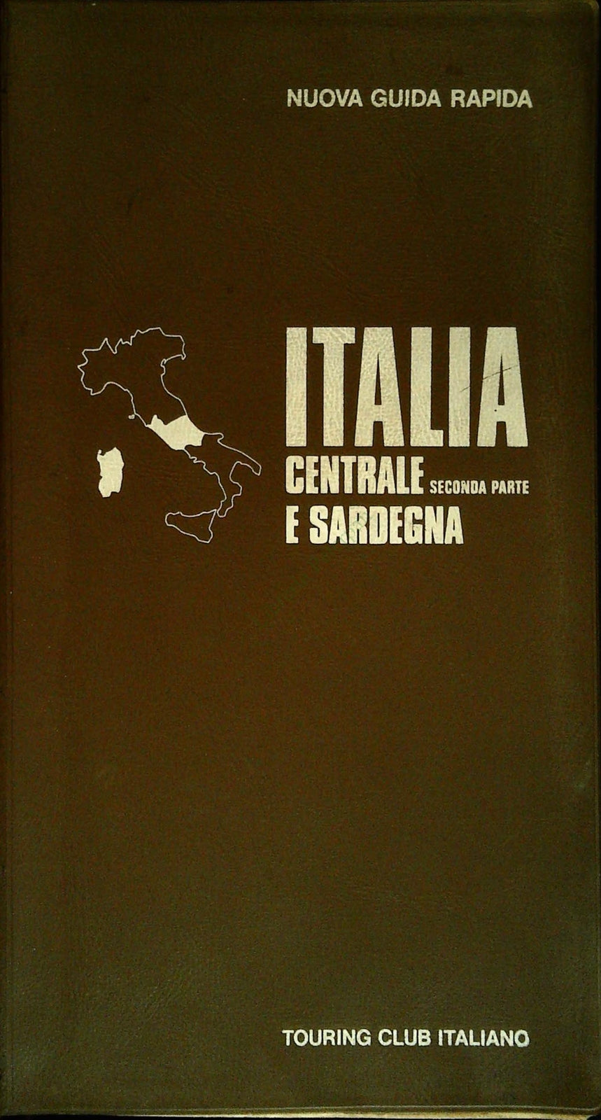 NUOVA GUIDA RAPIDA - ITALIA CENTRALE SECONDA PARTE 1975 - OUTLET DEL LIBRO
