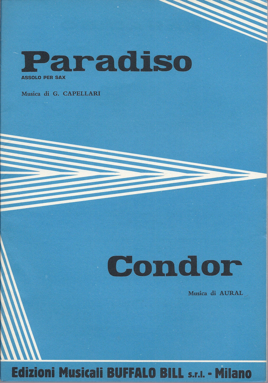 PARADISO G. Capellari -- CONDOR Aural # SPARTITO - Ediz. Buffalo Bill