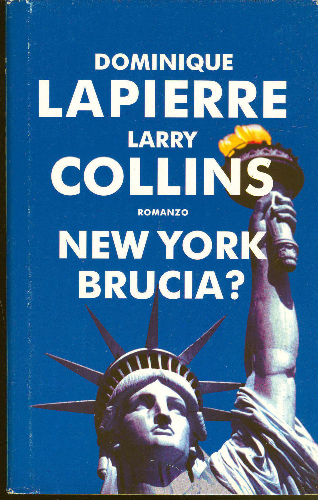 NEW YORK BRUCIA? - LA PIERRE-COLLINS - MONDOLIBRI 2004 - OUTLET DEL LIBRO
