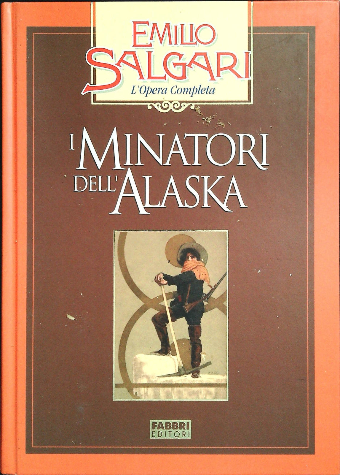 I MINATORI DELL'ALASKA - EMILIO SALGARI