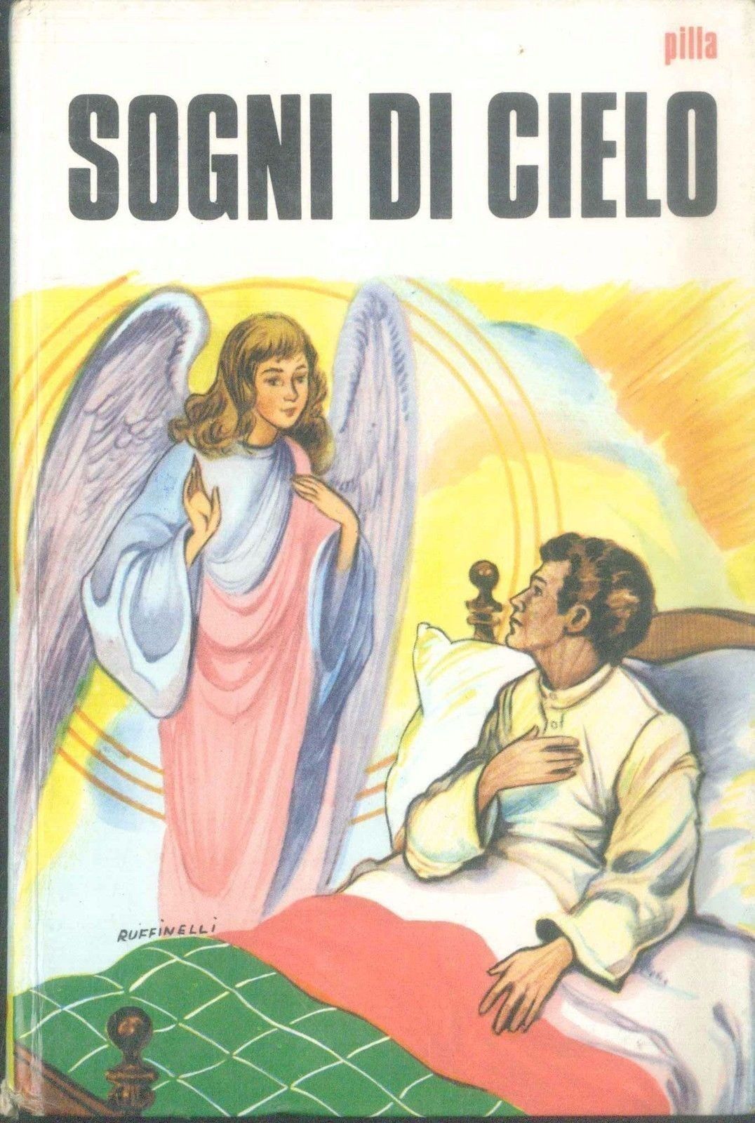 SOGNI DI CIELO - D. EUGENIO PILLA
