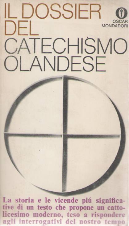 IL DOSSIER DEL CATECHISMO OLANDESE