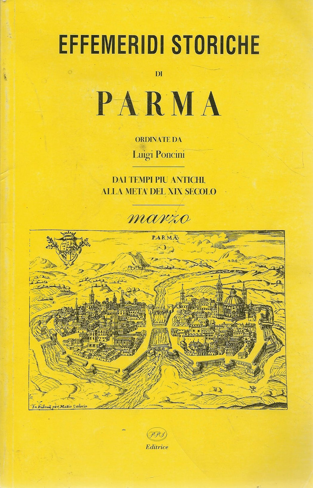 EFFEMERIDI ISTORICHE DI PARMA - MARZO