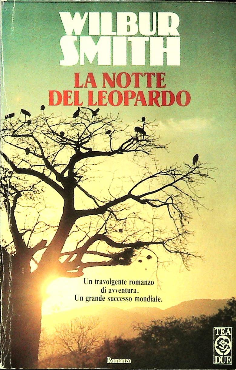 LA NOTTE DEL LEOPARDO - WILBIR SMITH