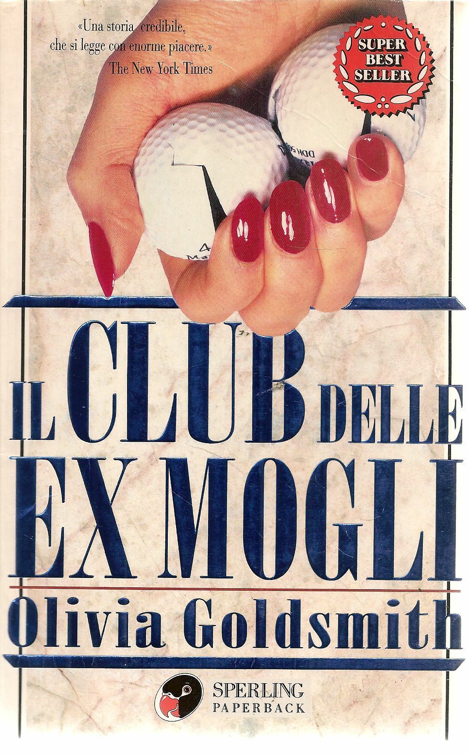 IL CLUB DELLE EX MOGLI - OLIVIA GOLDSMITH
