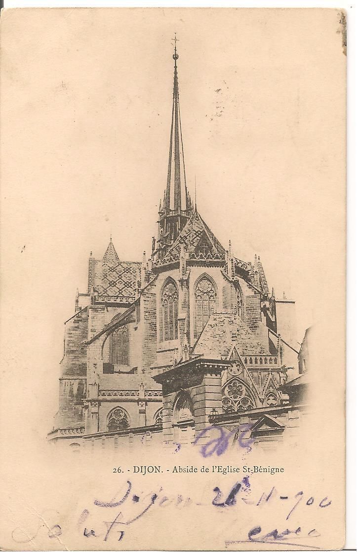 DIJON - ABSIDE DE L'EGLISE ST BENIGNE - V1900 - DORSO U