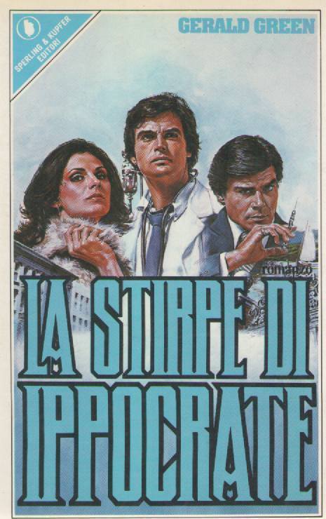 LA STIRPE DI IPPOCRATE - GERALD GREEN