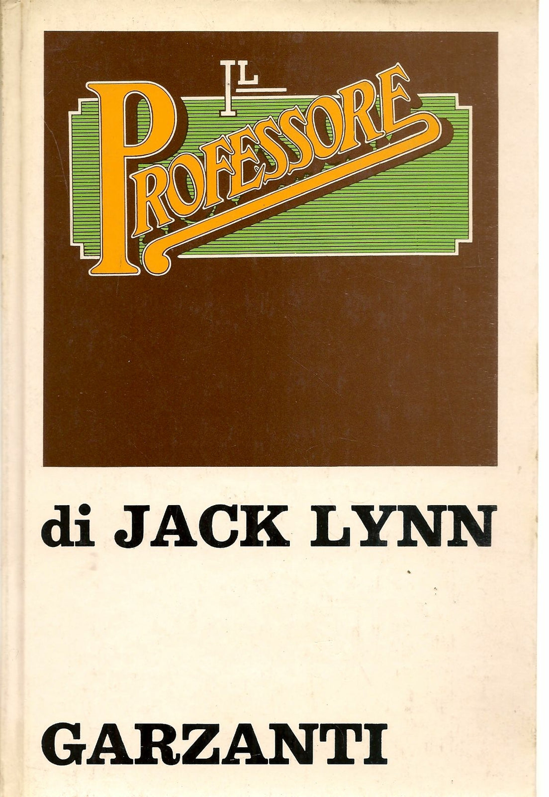 IL PROFESSORE - JACK LYNN