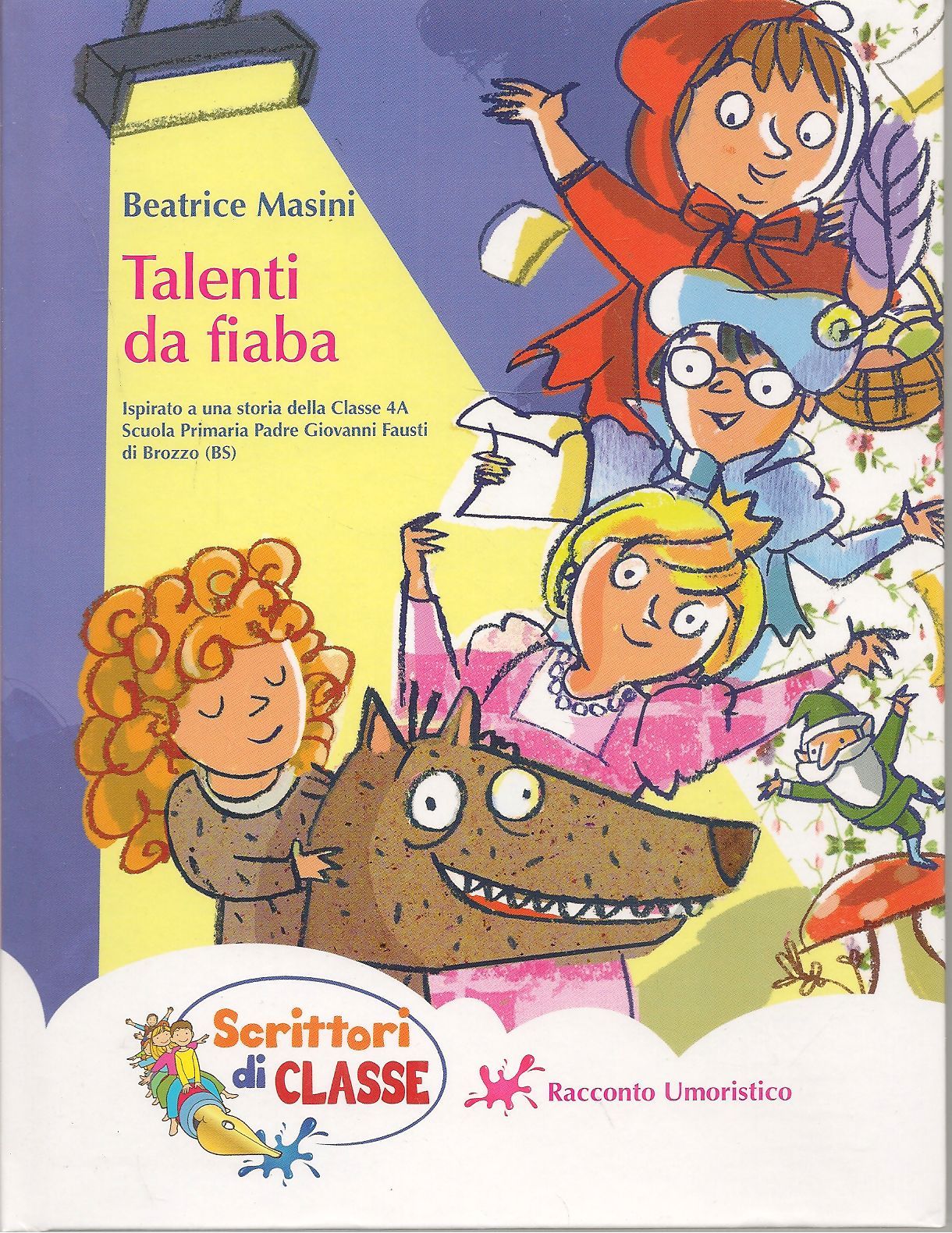 TALENTI DA FIABA - BETARICE MASINI