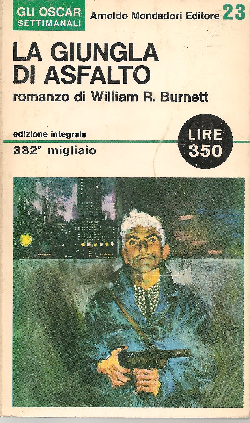 LA GIUNGA DI ASFALTO - WILLIAM RILEY BURNETT