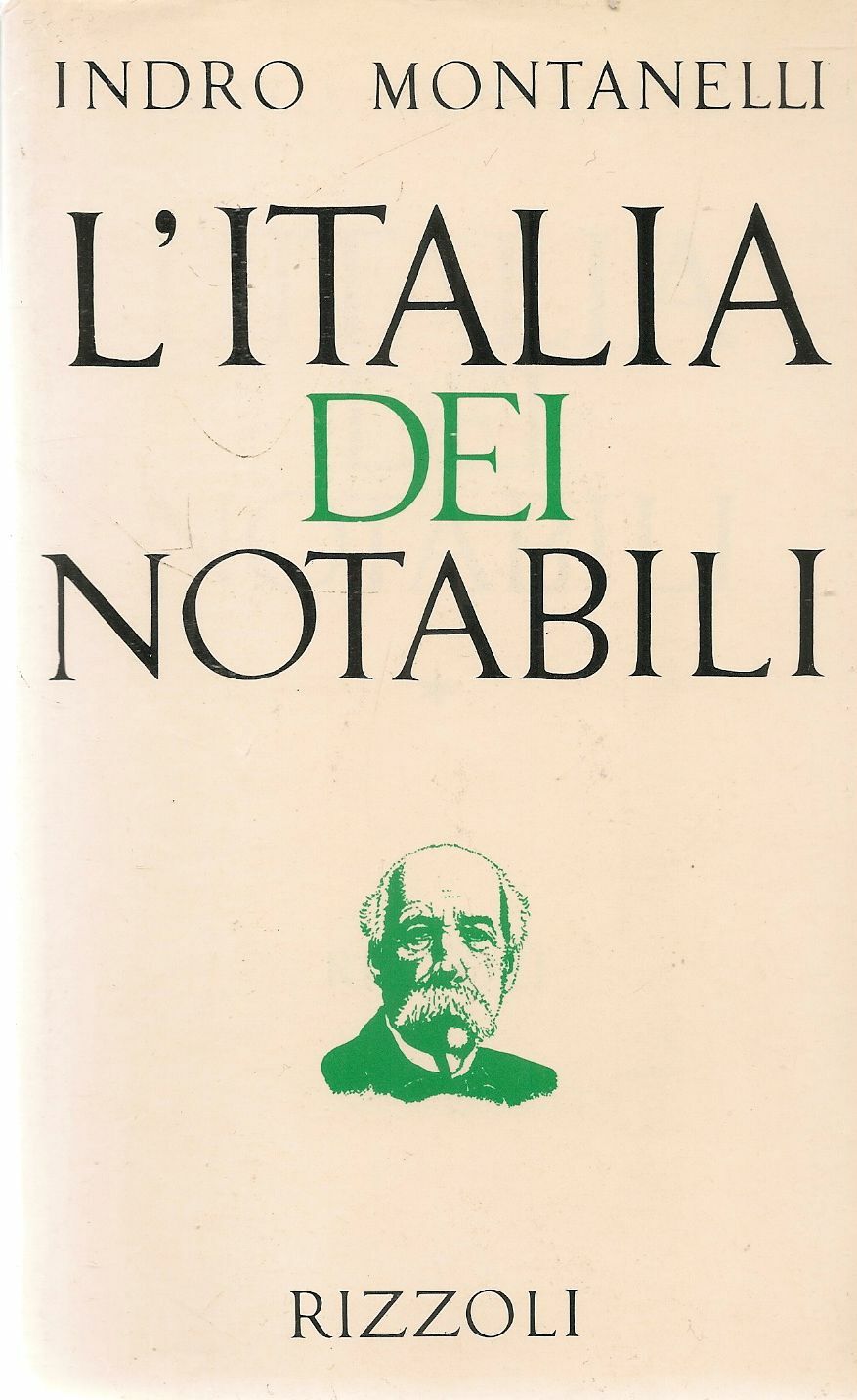 L'ITALIA DEI NOTABILI - INDRO MONTANELLI