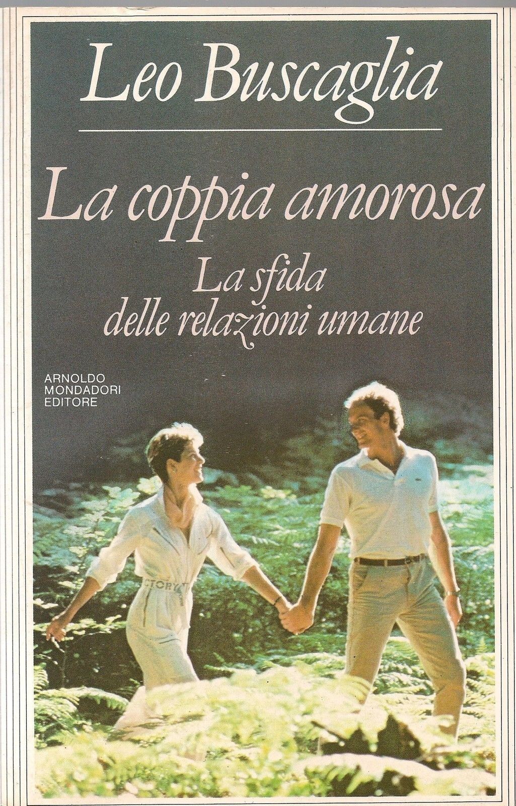 LA COPPIA AMOROSA - LEO BUSCAGLIA