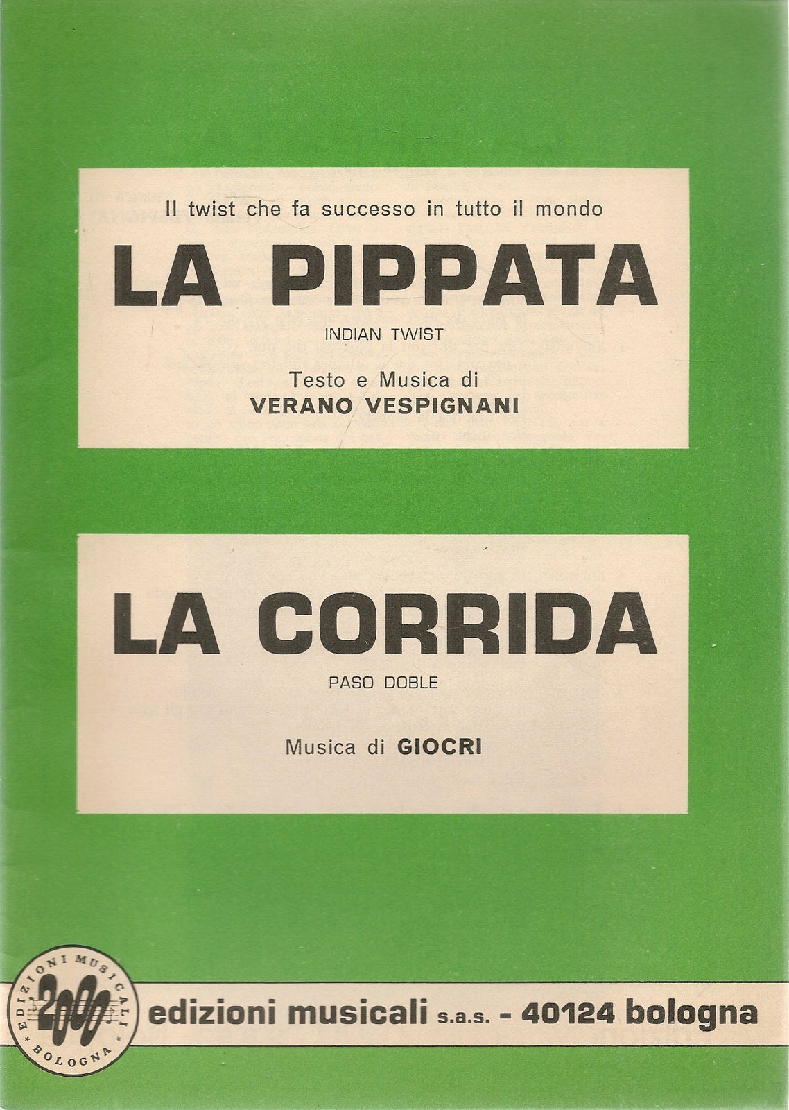 LA PIPPATA - LA CORRIDA - SPARTITO-SHEET MUSIC