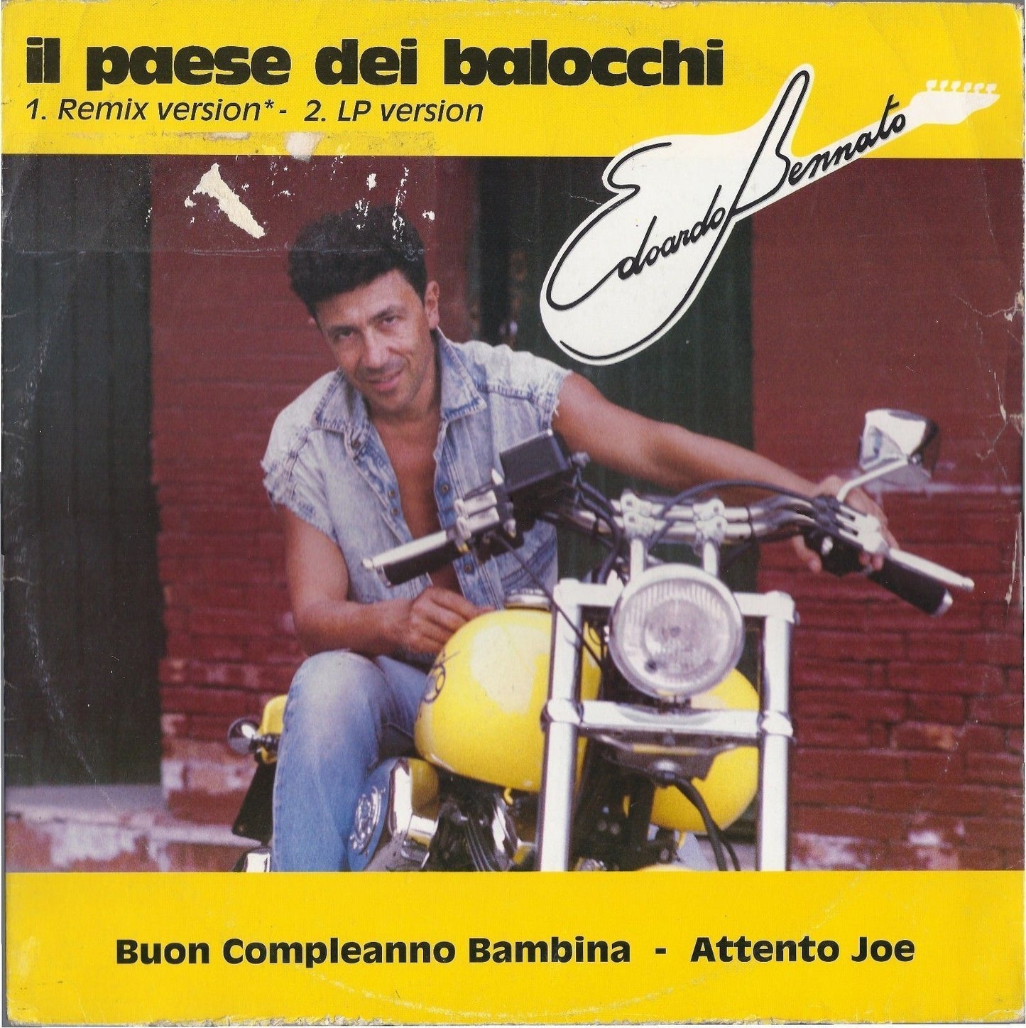 IL PAESE DEI BALOCCHI # EDOARDO BENNATO - Maxi 45gg - 12''