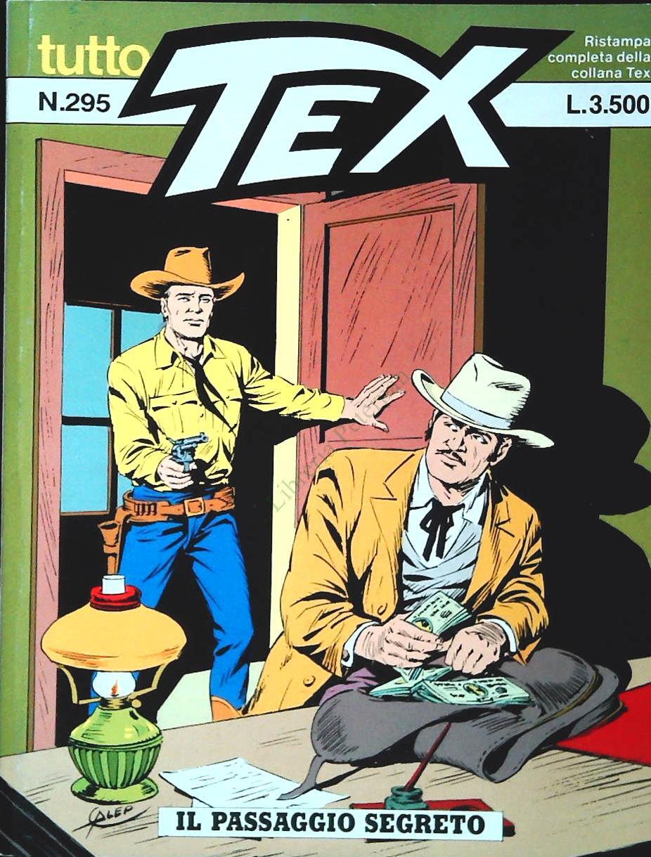 TUTTO TEX N. 295 - IL PASSAGGIO SEGRETO