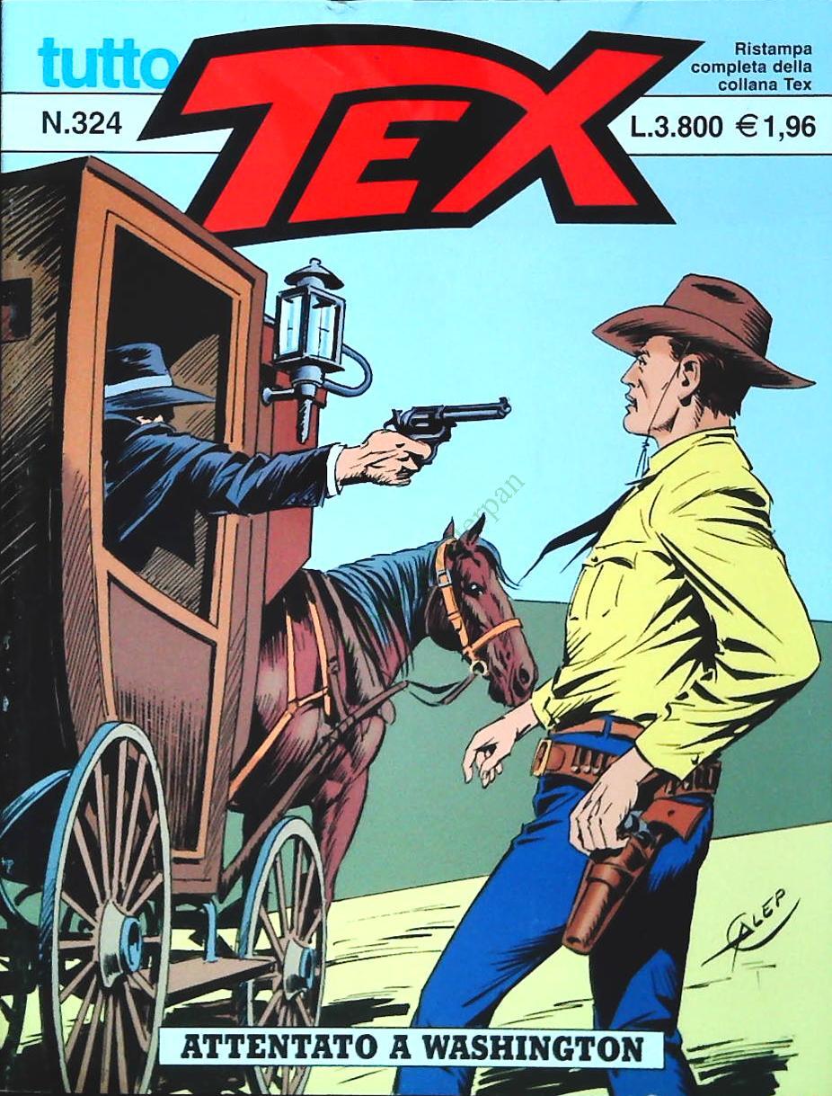 TUTTO TEX N. 324 - ATTENTATO A WASHINGTON