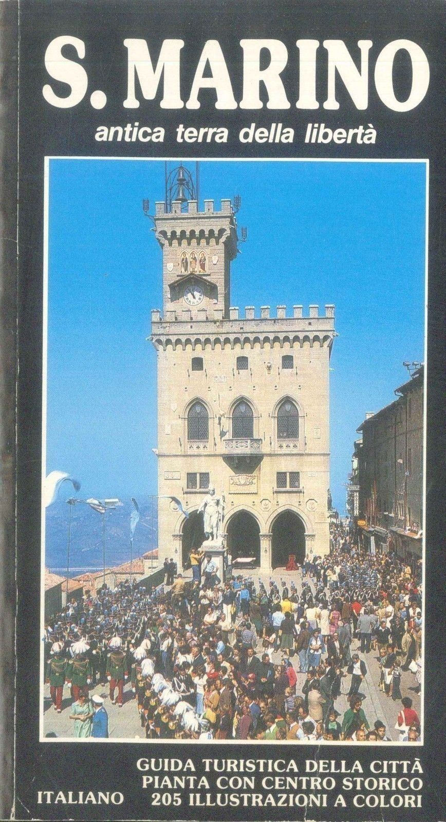 SAN MARINO - GUIDA ILLUSTRATA CON PIANTA CENTRO STORICO