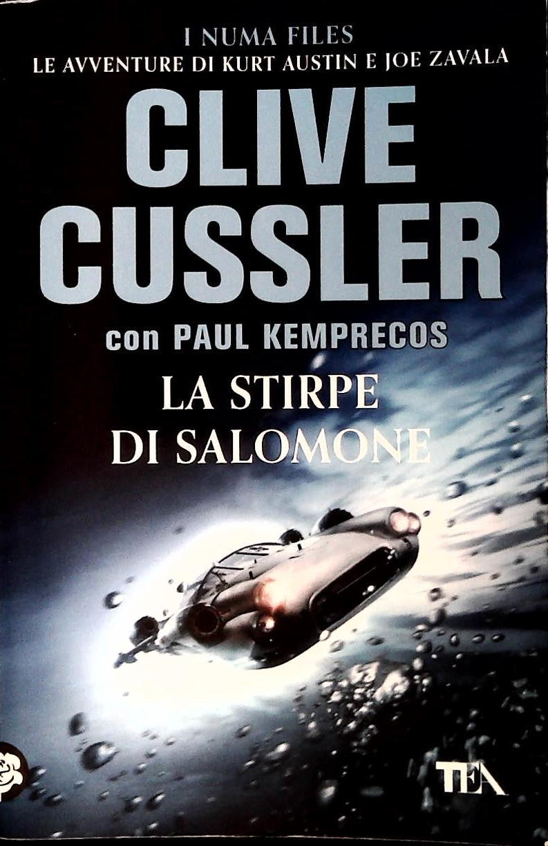 LA STIRPE DI SALOMONE- CLIVE CUSSLER - TEA 2017 - OUTLET DEL LIBRO