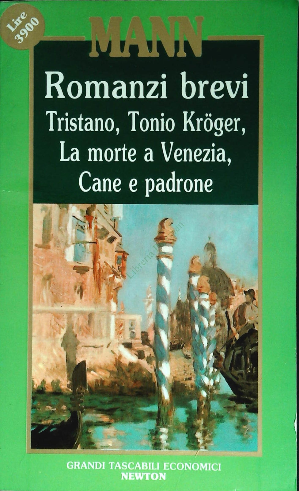 TRISTANO TONIO KROGER LA MORTE A VENEZIA CANE E PADRONE - MANN-OUTLET DEL LIBRO
